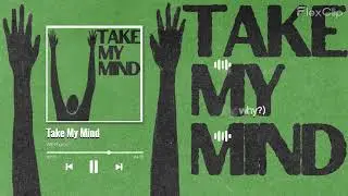 Take My Mind | WizTheMc (Lyrics Video)