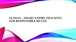 EcoScan - A  Smart Expiry Tracking For Responsible Retail