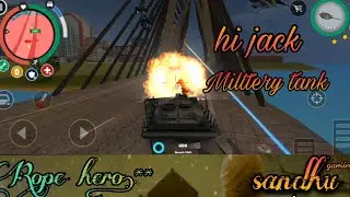Hijack milltery tank in Rope hero. #ropehero #viral #games.Sandhu gaming