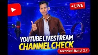 Live Channel Check 🔥 Free Promotion | YouTube Growth Live 2026 | Technical Rahul 2.2