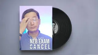 NEB EXAM CANCEL - A Case Story