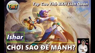 AOV &ndash; Top Ishar Li&ecirc;n Qu&acirc;n 2025 &ndash; C&aacute;ch Chơi, Build Đồ & Combo Cực Mạnh!