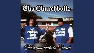 About that life (Tha Churchboiiz)