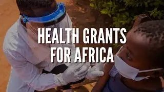 Health Projects in Africa: Grant Opportunities | Funding Opportunities | Grants for Africa