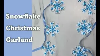 Snowflake Christmas Garland | Snowflake Garland | DIY Christmas Garland