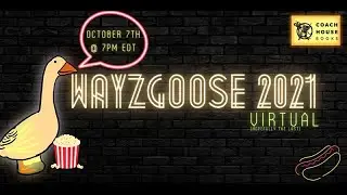The Annual Coach House (Virtual) Wayzgoose 2021!