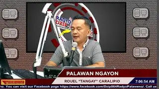 LIVE: PALAWAN NGAYON with  TANGAY ROUEL CARALIPIO JANUARY 13, 2026