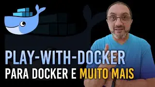 PLAY WITH DOCKER