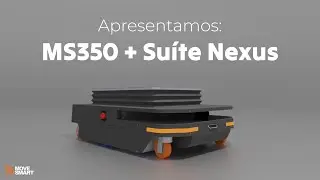 MS350 + Su&iacute;te Nexus: A sua log&iacute;stica aut&ocirc;noma | Trace novos caminhos | Move Smart
