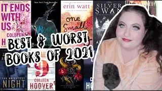 THE BEST AND WORST BOOKS I READ IN 2021