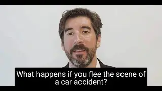 What Happens When You Flee The Scene of A Car Accident