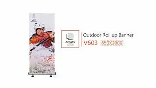 Double side outdoor roll up banner stand v603 850*2000cm