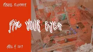 Rachel Plummer: Fix Your Eyes (4/4/2019)