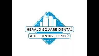 Herald Square Dental & The Denture Center - Jingle | General & Denture Dentistry in Manhattan NYC