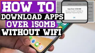 Download Big Size APPS OVER 150MB Without WIFI On iPhone
