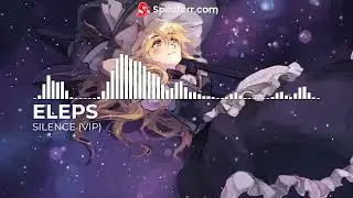 ELEPS - Silence VIP [Colour Bass]