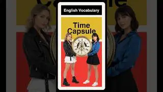 Meaning of TIME CAPSULE Explained Simply!