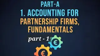 Partnership Basics Explained | Class 12 Accountancy Chapter 1 (part -1) | Full concepts #education 