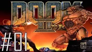Let's Play DOOM II #01 - Battle on the Home Front