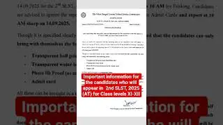 Important information for the candidates who will appear in  2nd SLST, 2025 (AT) for Class  XI-XII