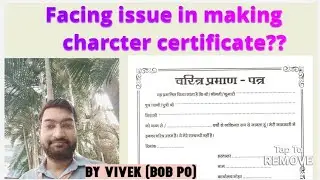 Facing issue in making character certificate??🤔🤔