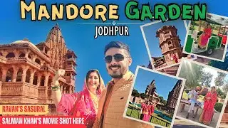 MANDORE GARDEN : Best Tourist Place in Jodhpur | #jodhpur #mandoregarden #vlog
