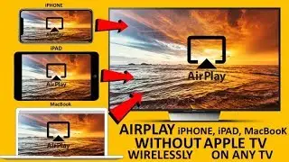 || How To AirPlay Without Apple Tv || Mirror Your iPhone/iPad/MacBook On Any Tv Without Apple TV ||
