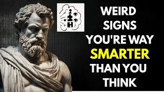 Stoics These 7 Weird Traits Reveal a Genius Level Mind | Stoicism
