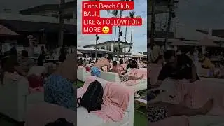 Finns Beach Club,  Bali , the calm before the storm #travel #bali #beach #finnsbeachclub #party