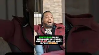 Philthy Rich Refuse to Speak On Lil Jay Jail Videos &ldquo;I Don&rsquo;t Know if that&rsquo;s Him&rdquo;