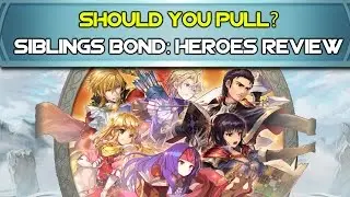 Should You Pull? Siblings Bond Heroes Review - Fire Emblem Heroes