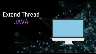 How to Extend Thread class in java | Learn extend thread in minute