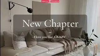 NEW CHAPTER : I love you like, CRAZY! [ASMR Girlfriend Roleplay]