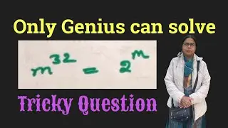Tricky Question: Only Genius can solve