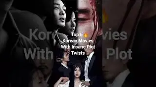 Top 5 Korean Movies🔥With Insane Plot Twists😈 #koreanmovie #movieslist #shorts #viral #movie #kmovie