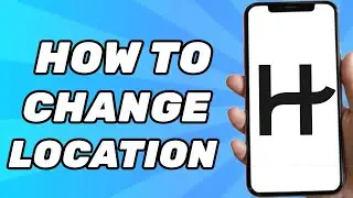 How to Change Location on Hinge Dating App (2025)