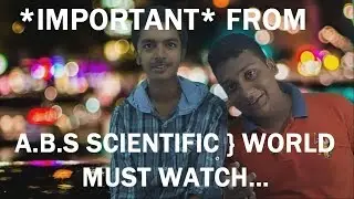 The End of A.B.S SCIENTIFIC } WORLD
