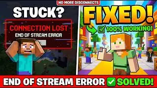 How to Fix Minecraft End of Stream Error | Connection Drop & Server Fix Guide