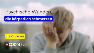 Psychosomatik neu gedacht: Wenn der Körper spricht, was die Seele schreit  | Sinn des Lebens | QS24