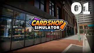 Card Shop Simulator Multiplayer| Part 1 | The Beginning