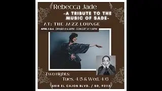 Rebecca Jade's Tribute to Sade LIVE at The Jazz Lounge!