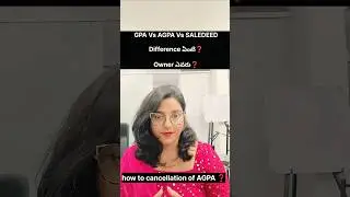 AGP Vs AGPA Vs SALEDEED..#shorts #ytshorts #youtubeshorts #legaladvice #uma_lawzone