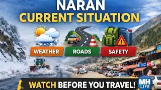 Naran Ki Current Situation | Weather, Road Condition & Travel Update Today #travel