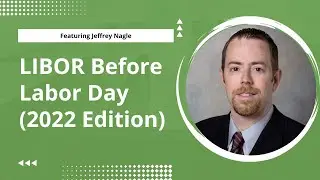LIBOR Before Labor Day (2022 Edition)