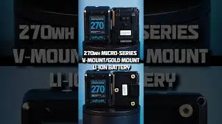 Micro-Series 270Wh V-Mount/Gold-Mount Li-Ion Battery