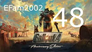 Fallout 4 AE / Survival Mode Ep. 48