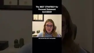 The BEST STRATEGY for writing STRONG Personal Statements!!