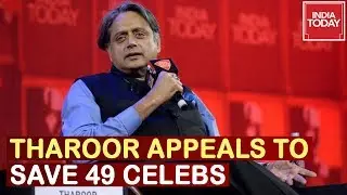 Shashi Tharoor Appeals To Citizens To Save 49 Celebrities Booked For Sedition