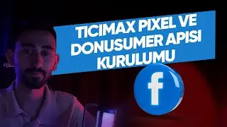 Ticimax Piksel & D&ouml;n&uuml;ş&uuml;mler API'si Kurulum