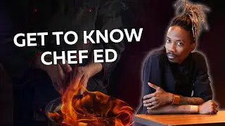👨&zwj;🍳 Get to know Chef&nbsp;Ed!